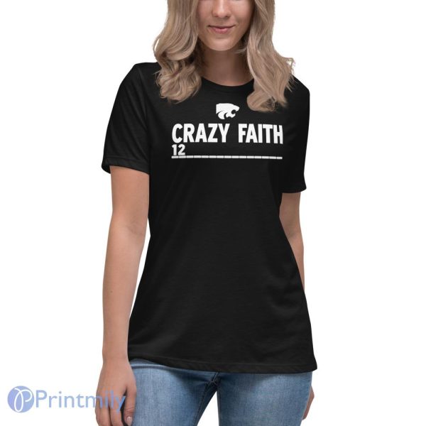Crazy Faith 12 Kansas State Wildcats Basketball Shirt - Women's Relaxed Short Sleeve Jersey Tee