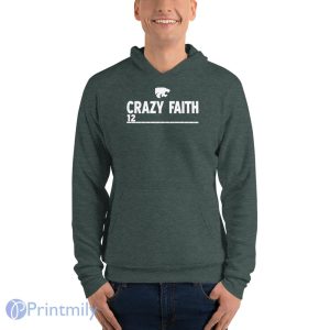 Crazy Faith 12 Kansas State Wildcats Basketball Shirt - Unisex Fleece Pullover Hoodie-1