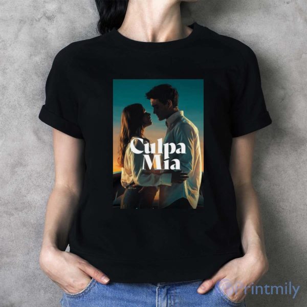 Culpa Mia Movie Design shirt - Ladies T-Shirt Culpa Mia Movie Design shirt - Ladies T-Shirt